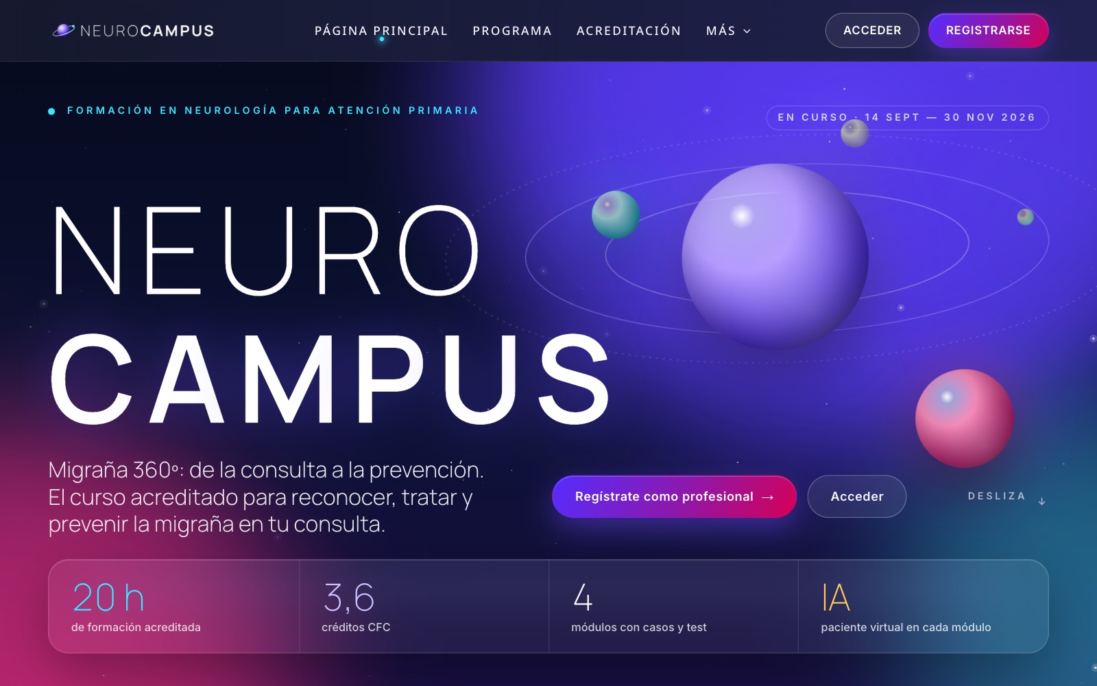 Portada pública de NeuroCampus con el titular en grande sobre un universo de planetas violetas y las cifras del curso: 20 horas, 3,6 créditos, 4 módulos